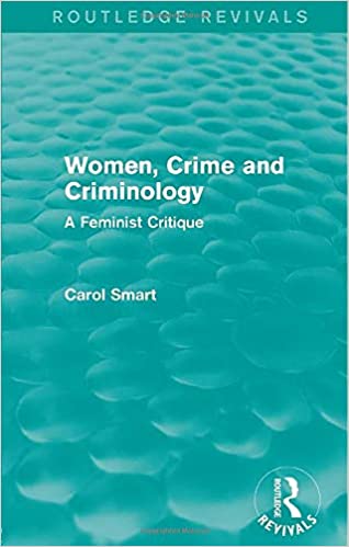 Women, Crime and Criminology: A Feminist Critique - Orginal Pdf